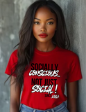 SOCIALLY CONSCIOUS TEE